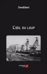 L'œil du loup