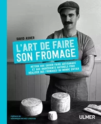 L'art de faire son fromage