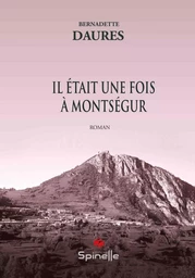 Il était une fois à Montségur