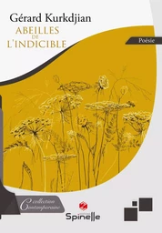 Abeilles de l’indicible