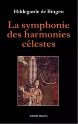 LA SYMPHONIE DES HARMONIES CELESTES