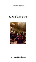 MACÉRATIONS