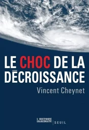 Le Choc de la décroissance