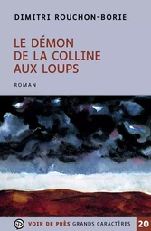 LE DEMON DE LA COLLINE AUX LOUPS