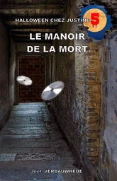 LE MANOIR DE LA MORT