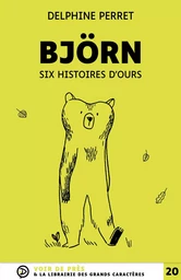 BJORN SIX HISTOIRES D'OURS