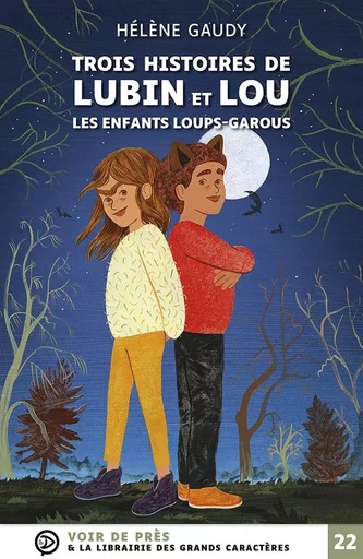 TROIS HISTOIRES DE LUBIN ET LOU - Hélène Gaudy - VOIR DE PRES