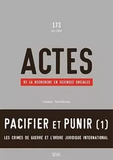 Actes de la recherche en sciences sociales, n°173 -  Collectif - LE SEUIL EDITIONS