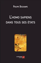 L'homo sapiens dans tous ses états