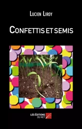 Confettis et semis