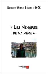 « Les Mémoires de ma mère »