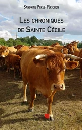 Les chroniques de Sainte Cécile