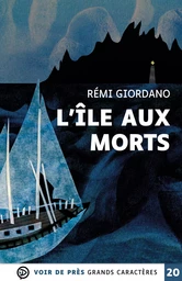 L'ILE AUX MORTS