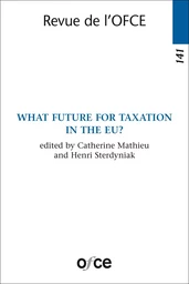 N° 141 : WHAT FUTURE FOR TAXATION IN THE EU?