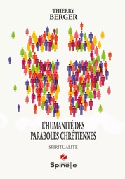 L’humanité des paraboles chrétiennes