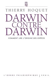 L'Ordre philosophique Darwin contre Darwin