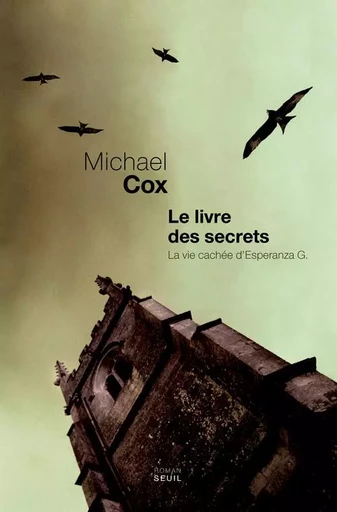 Cadre vert Le Livre des secrets - Michael Cox - LE SEUIL EDITIONS