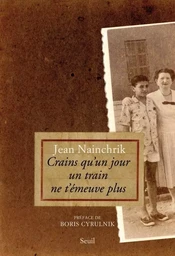 Biographies-Témoignages Crains qu'un jour un train ne t'émeuve plus