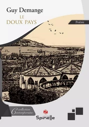 Le doux pays