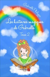 Les Histoires magiques de Gabrielle