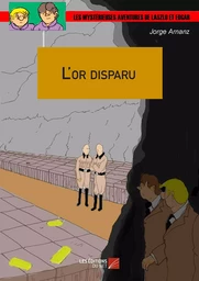 L'or disparu