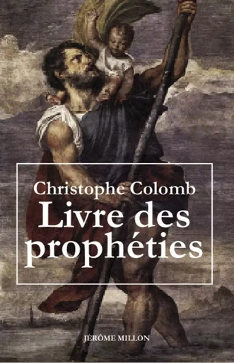 Livre des prophéties - Christophe Colomb - MILLON