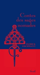 Contes des sages nomades