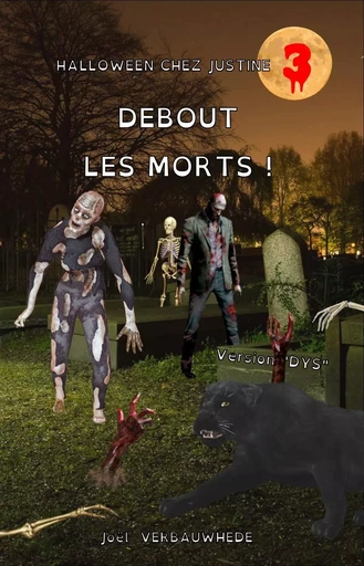 DEBOUT LES MORTS !  - VERSION "DYS" - JOEL VERBAUWHEDE - MONDES PARALLEL