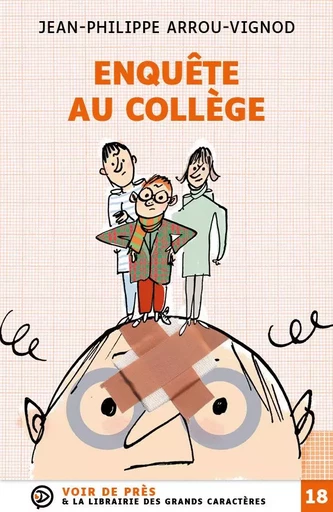 ENQUETE AU COLLEGE - Jean-Philippe Arrou-Vignod - VOIR DE PRES