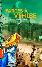 Farces à Venise