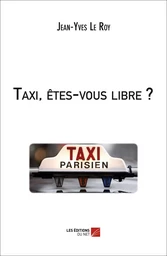 Taxi, êtes-vous libre ? 