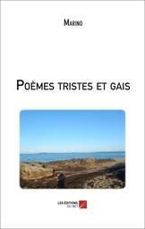 Poèmes tristes et gais