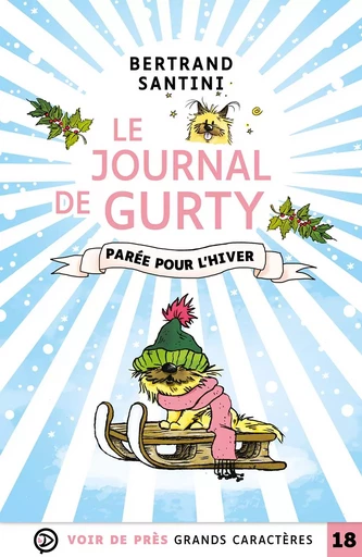 LE JOURNAL DE GURTY 2 - Bertrand Santini - VOIR DE PRES