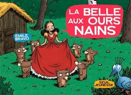 La Belle aux ours nains