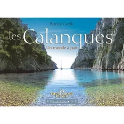 Les Calanques - un monde à part