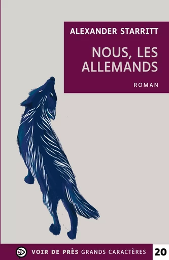 NOUS, LES ALLEMANDS - Alexander Starritt - VOIR DE PRES