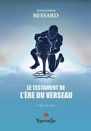 Le testament de l’ère du Verseau