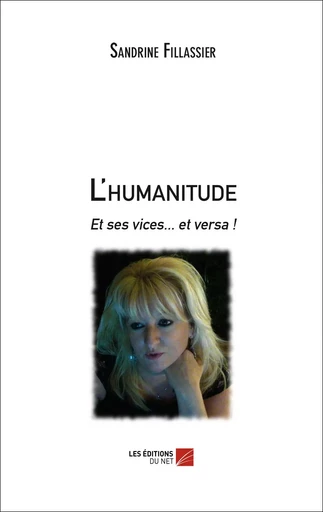 L'humanitude - Sandrine Fillassier - Les Editions du Net