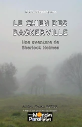 LE CHIEN DES BASKERVILLE - VERSION "DYS"