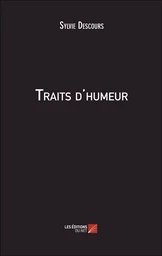 Traits d'humeur