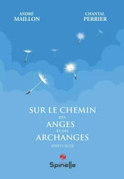 Sur le chemin des Anges et des Archanges