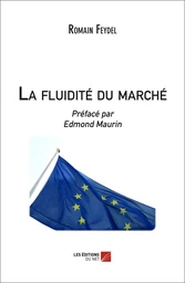 La fluidité du marché