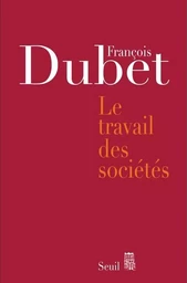 Le Travail des sociétés