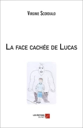 La face cachée de Lucas