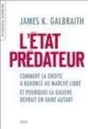 L'Etat prédateur