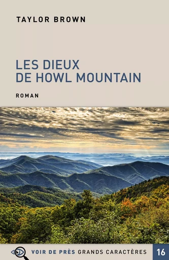 LES DIEUX DE HOWL MOUNTAIN - TAYLOR BROWN - VOIR DE PRES