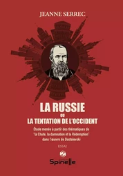 La Russie ou la tentation de l’Occident