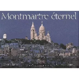 Montmartre éternel