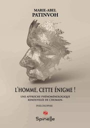 L’homme cette énigme