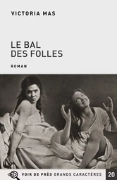 LE BAL DES FOLLES